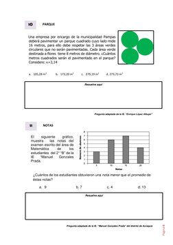 Ficha 4 - Matemática 
Página 6 
 
 
     Una empresa por encargo de la municipalidad Pampas 
deberá pavimentar un parque