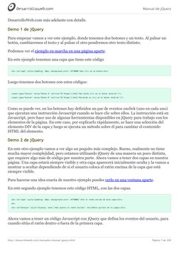 Manual de jQuery
http://desarrolloweb.com/manuales/manual-jquery.html
Página 7 de 200
DesarrolloWeb.com más adelante con deta
