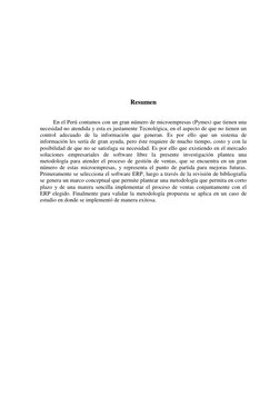 ix 
 
 
 
 
 
 
 
 
 
 
 
Resumen 
 
 
En el Perú contamos con un gran número de microempresas (Pymes) que tienen una 
necesi