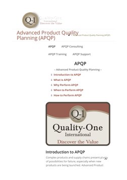 Advanced Product Quality 
Planning (APQP)
 Advanced Product Quality Planning (APQP)
APQP
APQP Consulting
APQP Training
APQP S
