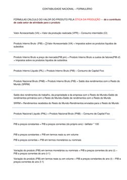 CONTABILIDADE NACIONAL – FORMULÁRIO 
 
FÓRMULAS CÁLCULO DO VALOR DO PRODUTO PELA ÓTICA DA PRODUÇÃO  -  dá o contributo 
de ca