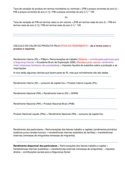 Taxa de variação do produto em termos monetários ou nominais = [PIB a preços correntes do ano (t) – 
PIB a preços correntes d