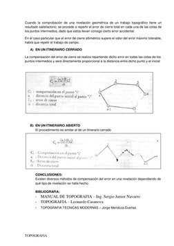 TOPOGRAFIA  
                                    
Cuando la comprobación de una nivelación geométrica de un trabajo topográfi