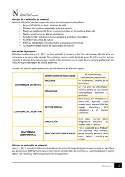 6 
Módulo 11 
Ventajas de la evaluación de potencial  
La buena utilización del sistema permite entre otros los siguiente
