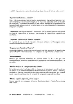 API 570: Inspección, Reparación, Alteración e Integridad de Sistemas de Tuberías en Servicio. R4 
Ing. Rubén E Rollino