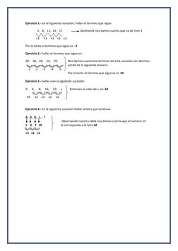 Ejercicio 1.- en al siguiente sucesión, hallar el termino que sigue:  
  5;   8;   11;  14;   17                        fácil