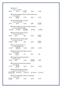 35. Hallar “n” 
2, 6, 12, n, 30, 42… 
A )24 
 
b) 22   
c) 20  
d) 26  
e) 28 
 
36. Se tiene la siguiente serie: el sexto nu