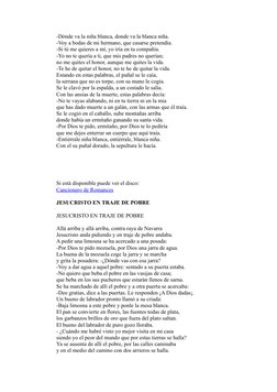 -Dónde va la niña blanca, donde va la blanca niña.
-Voy a bodas de mi hermano, que casarse pretendía.
-Si tú me quieres a mí,
