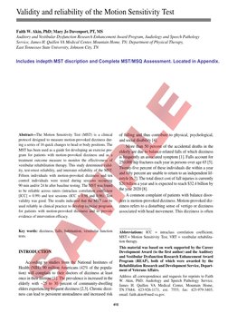 415
 
Validity and reliability of the Motion Sensitivity Test
Faith W. Akin, PhD; Mary Jo Davenport, PT, MS
Auditory and Vest