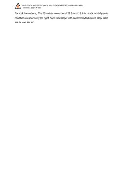        GEOLOGICAL AND GEOTECHNICAL INVESTIGATION REPORT FOR CRUSHER AREA 
  TD02‐AKA‐601‐C‐R‐0001 
 
 
 
 
 
For rock formati