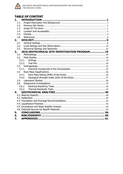        GEOLOGICAL AND GEOTECHNICAL INVESTIGATION REPORT FOR CRUSHER AREA 
  TD02‐AKA‐601‐C‐R‐0001 
 
 
 
 
 
 
TABLE OF CONTE