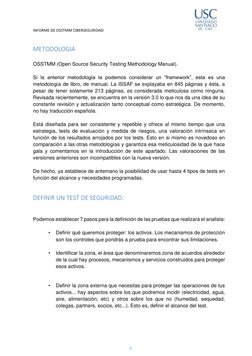 INFORME DE OSSTMM CIBERSEGURIDAD 
 
 
4 
 
 
METODOLOGIA 
 
OSSTMM (Open Source Security Testing Methodology Manual). 
 
Si