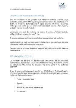 INFORME DE OSSTMM CIBERSEGURIDAD 
 
 
8 
 
 
LAS REGLAS DE ACUERDOS (CONTRATOS): 
 
Para no extenderme en los apartados que