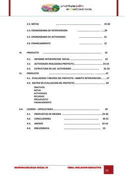 RESPONSABILIDAD SOCIAL VI                                  TEMA: INCLUSION EDUCATIVA     
10   
  
2.3. METAS