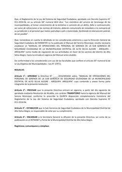 Que, el Reglamento de la Ley del Sistema de Seguridad Ciudadana, aprobado con Decreto Supremo N°
011-2014-IN, en su artículo