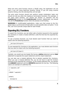 DLL 
5 
 
 
When the entry point function returns a FALSE value, the application will not 
start if you are using load-time d