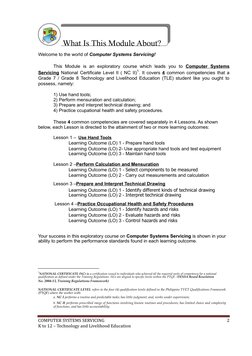 What Is This Module About?
Welcome to the world of Computer Systems Servicing!
This  Module  is  an  exploratory  course  wh