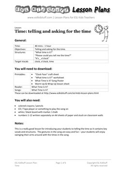 www.eslkidstuff.com | Lesson Plans for ESL Kids Teachers 
 
 
ESL KidStuff Lesson Plan: 
Time 
Page 1 of 6 
Copyright ESL K