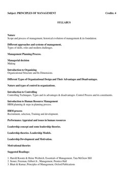 Subject: PRINCIPLES OF MANAGEMENT 
 
 
 
 
 
 
Credits: 4 
 
 
SYLLABUS 
 
 
 
Nature 
Scope and process of management, his