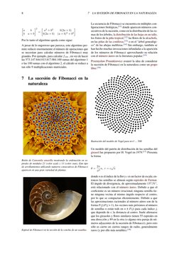 8
7
LA SUCESIÓN DE FIBONACCI EN LA NATURALEZA
[a
b
b
a + b
]2
=
[ a2 + b2
b(2a + b)
b(2a + b)
(a + b)2 + b2
]
Por lo tanto el