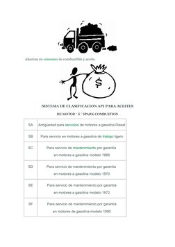Ahorran en consumo  (http://www.monografias.com/trabajos35/consumo-inversion/consumo-inversion.shtml)de combustible y aceite.