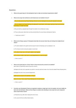 Question: 
1.
What are two good ways for the development team to make non-functional requirements visible?
2.
What are two wa