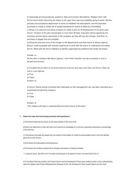 b) Deprecate all old procedures, positions, titles and function descriptions. Replace them with 
Scrum terms while instructin