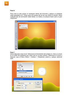 Pasó 6
Para crear el cielo ponga un  rectángulo detrás del horizonte y aplique un  gradiente
radial agradable a él. Tengo gus