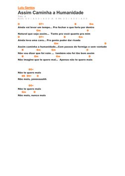 Lulu Santos  (https://www.cifraclub.com.br/lulu-santos/)
Assim Caminha a Humanidade 
Tom: A 
Riff: D D | A D D | A D D |A  E