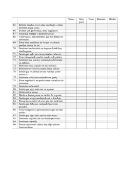 Nunca 
Muy 
poco 
Poco 
Bastante 
Mucho 
65. 
Repetir muchas veces algo que hago: contar, 
lavarme, tocar cosas.