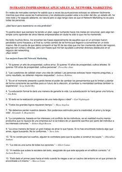 50 FRASES INSPIRADORAS APLICABLES AL NETWORK MARKETING 
En redes de mercadeo siempre he sabido que a veces las puntuaciones e