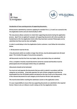 Introduction of new scanning process of supporting documents .  
All documents submitted by customers applying fo