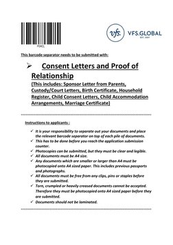 This barcode separator needs to be submitted with:   
 
Consent Letters and Proof of 
Relationship 
(This includes:
