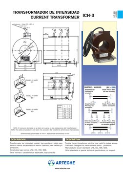 Transformador de intensidad toroidal, tipo pasobarra, válido para
servicio interior, encapsulado en resina. Diseñado para med