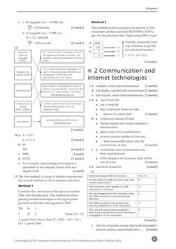 Answers
Cambridge IGCSE Computer Studies Workbook © David Watson and Helen Williams 2016
3
c	 i	 80 megabit/sec = 10 MB/sec