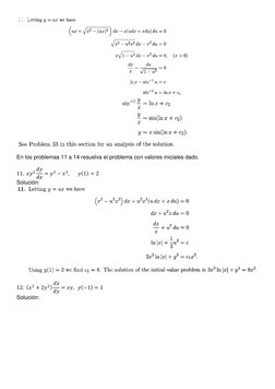 En los problemas 11 a 14 resuelva el problema con valores iniciales dado. 
 
11.  𝑥𝑦2 𝑑𝑦
𝑑𝑥= 𝑦3 −𝑥3,       𝑦(1) = 2 