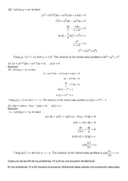 13.  (𝑥+ 𝑦𝑒𝑦/𝑥)𝑑𝑥−𝑥𝑒𝑦/𝑥𝑑𝑦= 0,       𝑦(1) = 0 
Solución: 
 
 
 
14.  𝑦𝑑𝑥+ 𝑥(ln 𝑥−ln 𝑦−1)𝑑𝑦= 0,       𝑦(