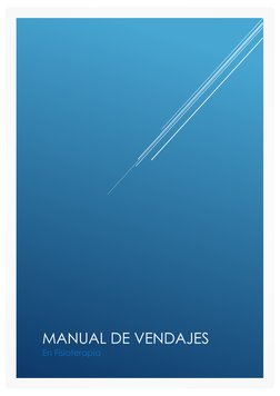  
 
MANUAL DE VENDAJES      
En Fisioterapia 
 
 
 
