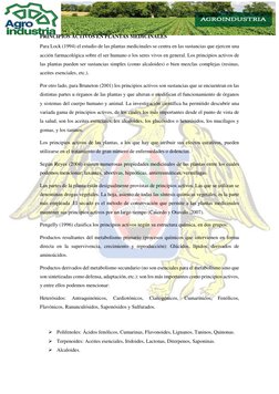 PRINCIPIOS ACTIVOS EN PLANTAS MEDICINALES  
Para Lock (1994) el estudio de las plantas medicinales se centra en las sustanc