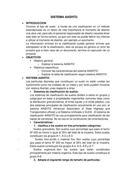 SISTEMA AASHTO 
 INTRODUCCION 
Conocer el tipo de suelo  a través de una clasificación en un método 
estandarizado es un fac