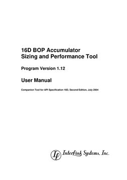16D BOP Accumulator  
Sizing and Performance Tool 
 
Program Version 1.12 
 
User Manual 
 
 
Companion T