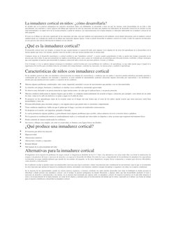 La inmadurez cortical en niños: ¿cómo desarrollarla? 
Es posible que en la práctica pedagógica los maestros encuentren niños