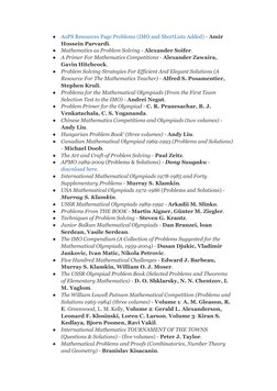 ● AoPS Resources Page Problems (IMO and ShortLists Added) - Amir 
Hossein Parvardi. 
● Mathematics as Problem Solving - Alexa