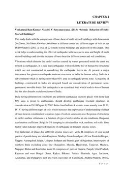 5 | P a g e  
 
CHAPTER 2 
LITERATURE REVIEW 
 
Venkatasai Ram Kumar. N and S. V. Satyanarayana, (2013), “Seismic   Behavior
