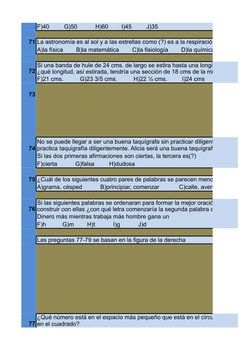 F)40         G)50           H)60        I)45         J)35
71 La astronomía es al sol y a las estrellas como (?) es a la respi