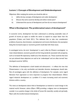 1 
 
Lecture 1: Concepts of Development and Underdevelopment  
 
Objectives: After studying this section you should be able t