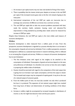 5 
 
i. An increase in per capita income may not raise real standard of living of the masses.  
 
ii. There is possibility th