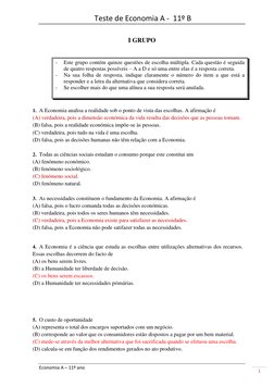 Economia A – 11º ano 
1 
 Teste de Economia A -  11º B 
 
I GRUPO 
 
 
- 
Este grupo contém quinze questões de escolha múltip