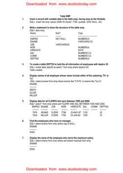 Table EMP 
1. 
Insert a record with suitable data in the table emp, having emp as the Hiredate. 
 
SQL>  insert into emp valu
