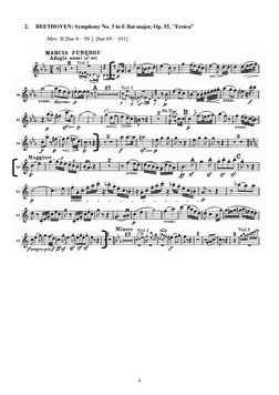 2. 
BEETHOVEN: Symphony No. 3 in E flat major, Op. 55, "Eroica” 
Mov. II [bar 8─56 ], [bar 69─101] 
 
 
 
 
 
 
 
 
 
 
 
4
